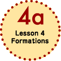 Lesson 4 Formations
