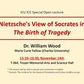 ICU ICC Special Open Lecture : Nietzsche's View of Socrates in The Birth of Tragedy